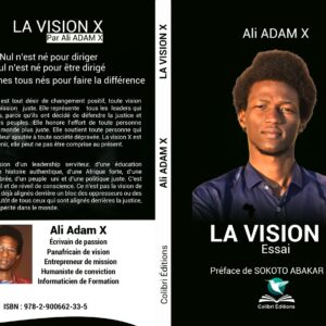 La Vision X - Par Ali Adam X